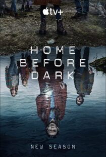 دانلود سریال Home Before Dark39123-463579464