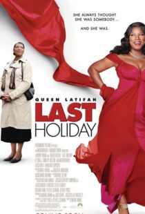 دانلود فیلم Last Holiday 200659702-951730140