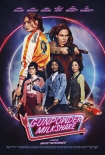 دانلود فیلم Gunpowder Milkshake 202173415-40664525