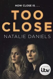 دانلود سریال Too Close78510-388468289
