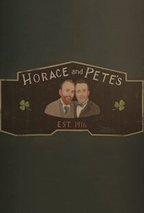 دانلود سریال Horace and Pete77856-1037733725