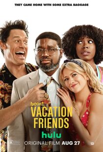 دانلود فیلم Vacation Friends 202181111-100943733