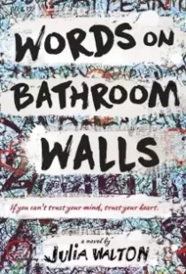 دانلود فیلم Words on Bathroom Walls 202079298-1459773083