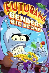 دانلود انیمیشن Futurama: Bender’s Big Score 200782622-468460953