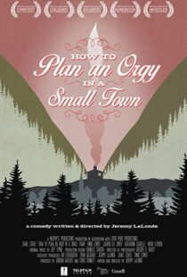 دانلود فیلم How to Plan an Orgy in a Small Town 201582528-1774958261