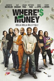 دانلود فیلم Where’s the Money 201785907-1148746443