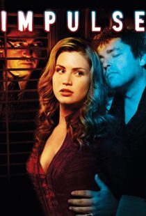 دانلود فیلم Impulse 200884955-545288174