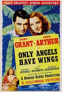 دانلود فیلم Only Angels Have Wings 193984984-1716113436