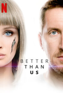 دانلود سریال Better Than Us81612-272067108