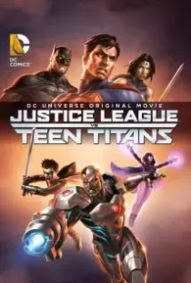 دانلود انیمیشن Justice League vs. Teen Titans 201687129-1721608056