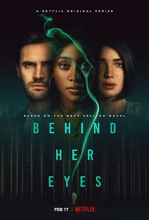 دانلود سریال Behind Her Eyes86282-831878559