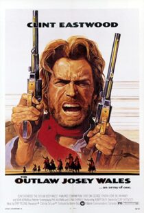 دانلود فیلم The Outlaw Josey Wales 197687348-3613290