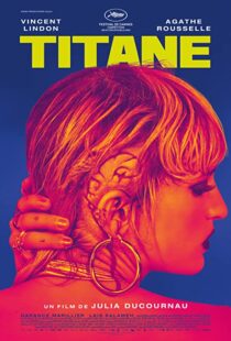 دانلود فیلم Titane 202189115-1619952067