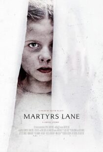 دانلود فیلم Martyrs Lane 202186456-2123911047