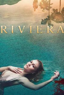 دانلود سریال Riviera88304-1912608988
