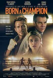 دانلود فیلم Born a Champion 202186442-1434801896