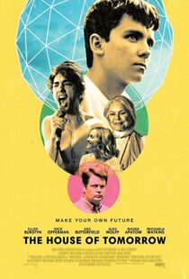 دانلود فیلم The House of Tomorrow 201799849-2085855695