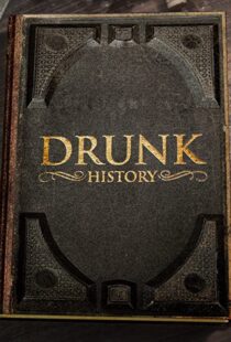 دانلود سریال Drunk History95336-1022019513