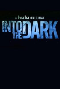 دانلود سریال Into the Dark96361-315570318