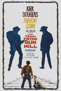 دانلود فیلم Last Train from Gun Hill 195993049-2104174536
