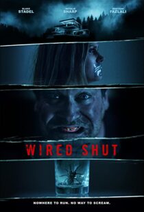 دانلود فیلم Wired Shut 202193913-186120613