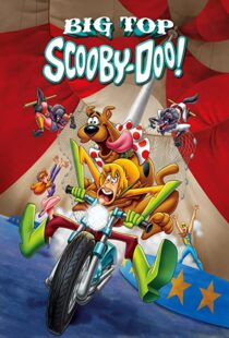 دانلود انیمیشن Big Top Scooby-Doo! 201293327-644336976