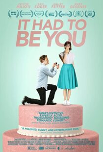 دانلود فیلم It Had to Be You 201594037-1817846797