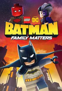 دانلود انیمیشن LEGO DC Batman: Family Matters 201992102-333410241