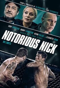 دانلود فیلم Notorious Nick 202194362-724133977