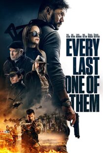 دانلود فیلم Every Last One of Them 202198904-1037282843