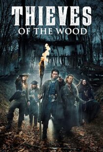 دانلود سریال Thieves of the Wood98956-1410140928