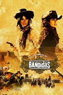 دانلود فیلم Bandidas 2006105706-1069805175