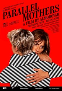 دانلود فیلم Parallel Mothers 2021108835-938908676