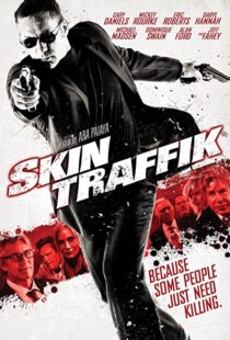 دانلود فیلم Skin Traffik 2015108539-568967542