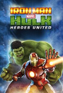 دانلود انیمیشن Iron Man & Hulk: Heroes United 2013108092-1580198632