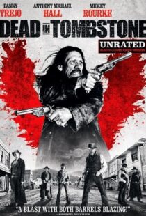 دانلود فیلم Dead in Tombstone 2013107180-1386247268