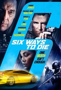 دانلود فیلم 6 Ways to Die 2015108030-826000798