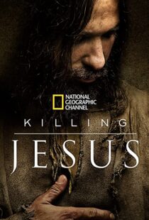 دانلود فیلم Killing Jesus 2015108116-776098565