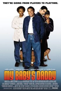 دانلود فیلم My Baby’s Daddy 2004103474-1766286371