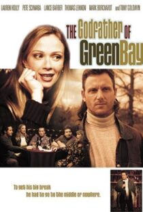 دانلود فیلم The Godfather of Green Bay 2005104277-1265437160