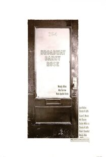 دانلود فیلم Broadway Danny Rose 1984108666-395229225