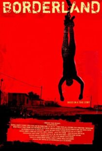 دانلود فیلم Borderland 2007105898-23381920