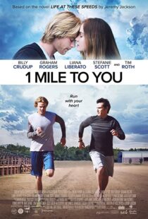 دانلود فیلم 1 Mile to You 2017107408-1612156862