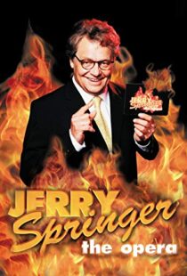 دانلود فیلم Jerry Springer: The Opera 2005102465-941950592