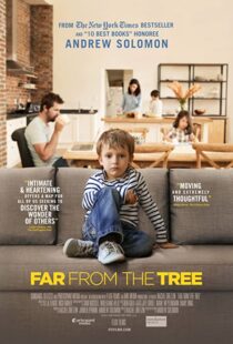 دانلود مستند Far From the Tree 2017103008-522394967