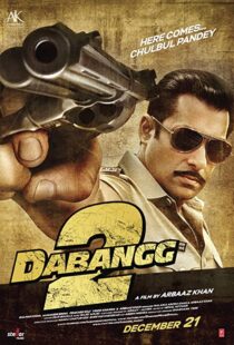 دانلود فیلم هندی Dabangg 2 2012106827-1563063337