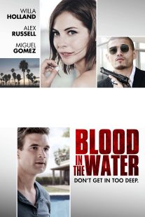 دانلود فیلم Blood in the Water 2016110157-1756275090
