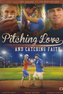 دانلود فیلم Pitching Love and Catching Faith 2015104511-1186813289