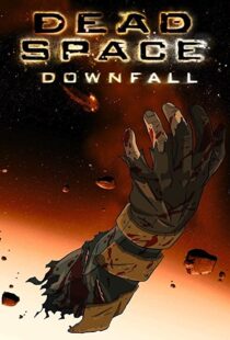 دانلود انیمیشن Dead Space: Downfall 2008109152-864903105