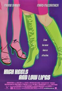 دانلود فیلم High Heels and Low Lifes 2001103906-680163529